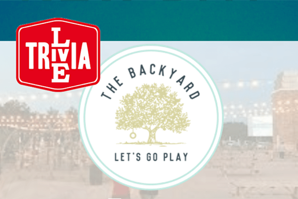 Backyard Live Trivia New Day_600x400