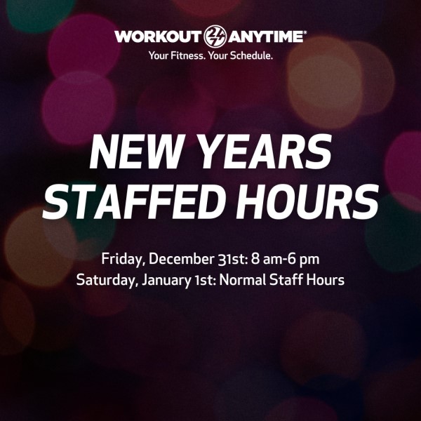 workout anytime new years hours