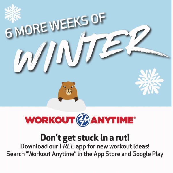 workout anytime groundhog day