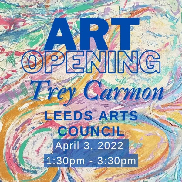 Art Gallery Reception Trey Carmon april 3 leeds art council