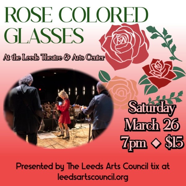 rose colored glasses leeds theatre and arts march 26