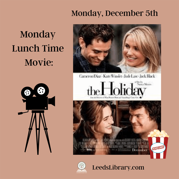Monday Lunch Time Movie-The Holiday