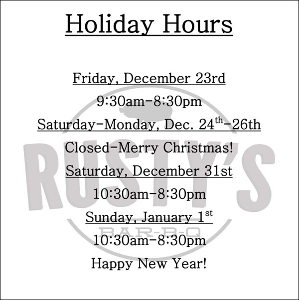 rustys holiday hours 2022