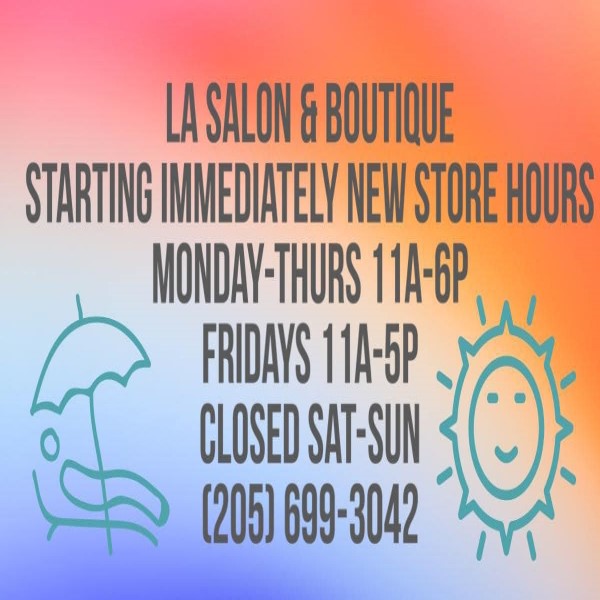 la salon - new store hours.jpg-600