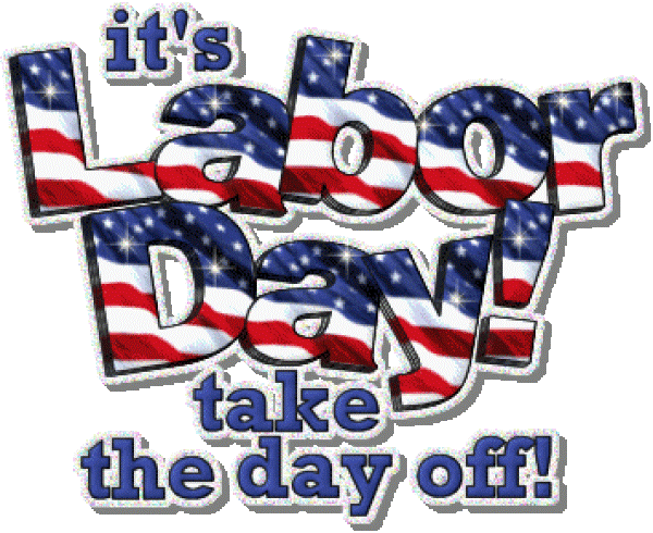 labor-day-take-the day-off.gif-600x490