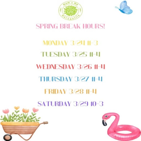 mum-spring-break-hours-600x