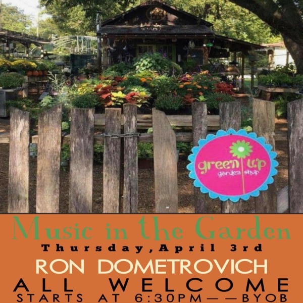 GREEN-UP-GARDEN-SHOP-RON-DIETRECH-APRIL-3-600X GREEN-UP-GARDEN-SHOP-RON-DIETRECH-APRIL-3-600X