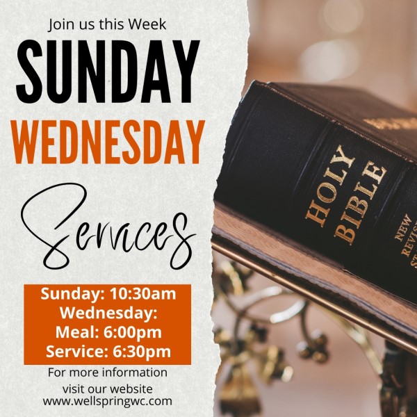 Wellspring Worship Center-services-sun-and-wed-times.jpg-600x
